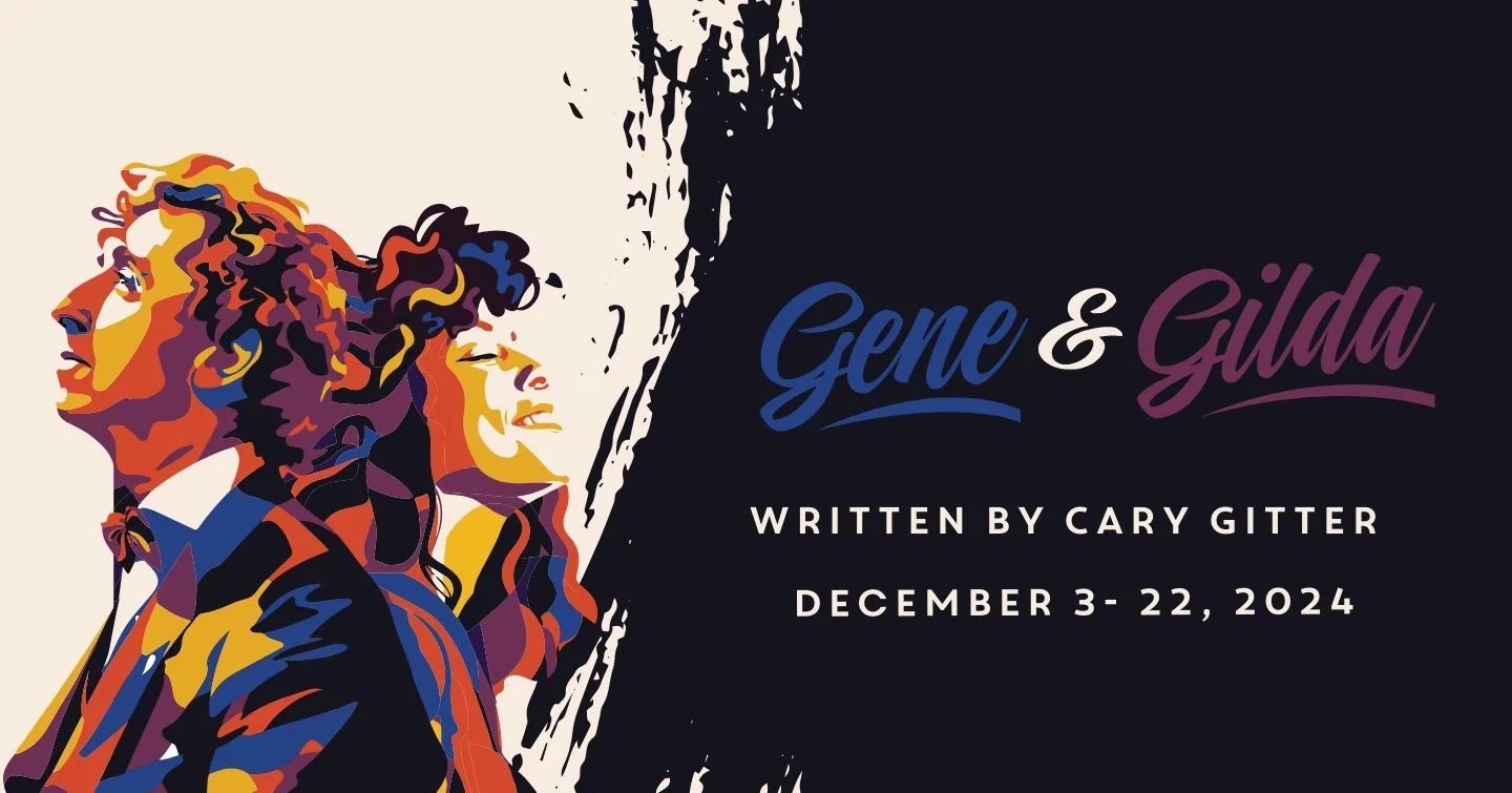 Gene & Gilda - George Street Playhouse - Jonathan Randell Silver, Jordan Kai Burnett